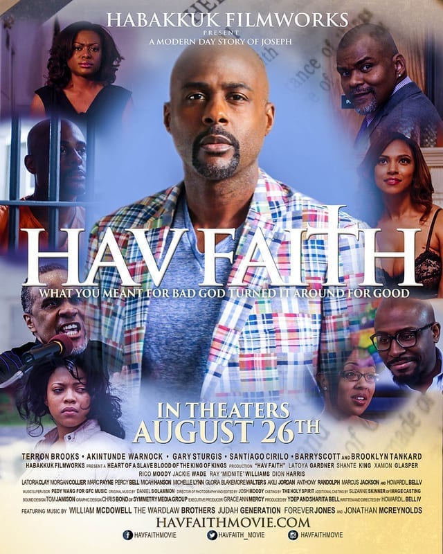 Hav Faith Movie pix